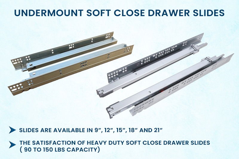 What Are the Advantages Of Undermount Soft Close Drawer Slides?